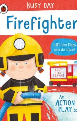 Busy Day: Firefighter: An action play book