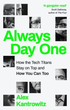 Always Day One: How the Tech Titans Stay on Top