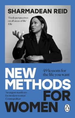 New Methods for Women: 49 lessons for the life you want