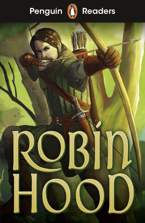 Penguin Readers Starter Level: Robin Hood (ELT Graded Reader): Abridged Edition