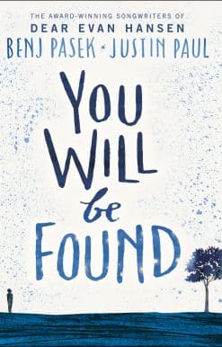 Dear Evan Hansen: You Will Be Found