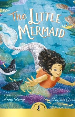 The Little Mermaid: A magical reimagining of the beloved story for a new generation