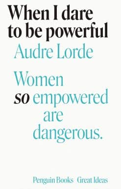 When I Dare to Be Powerful