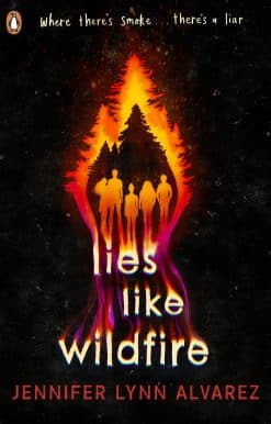 Lies Like Wildfire