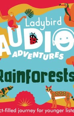 Ladybird Audio Adventures: Rainforests