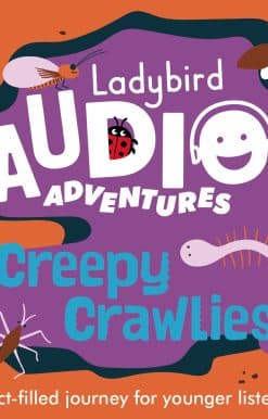 Ladybird Audio Adventures: Creepy Crawlies