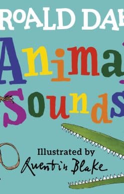 Roald Dahl: Animal Sounds: A lift-the-flap book