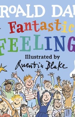 Roald Dahl: Fantastic Feelings