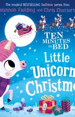 Ten Minutes to Bed: Little Unicorn's Christmas