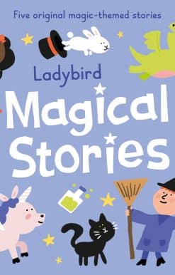 Ladybird Magical Stories