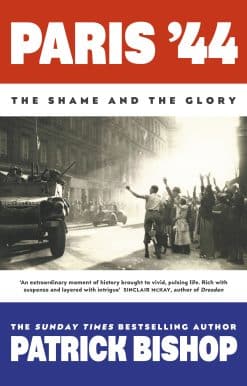 Paris '44: The Shame and the Glory