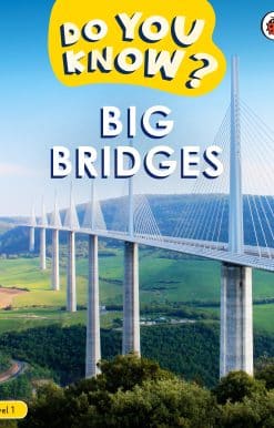 Do You Know? Level 1 - Big Bridges