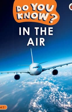 Do You Know? Level 2 - In the Air