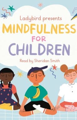 Ladybird Presents Mindfulness for Children