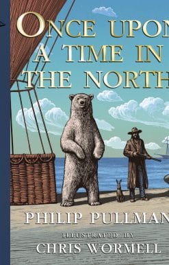 Once Upon a Time in the North: Illustrated Edition