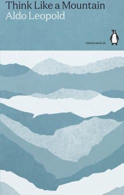 Think Like a Mountain