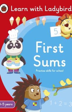 First Sums: A Learn with Ladybird Activity Book 3-5 years: Ideal for home learning (EYFS)