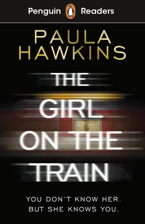 Penguin Readers Level 6: The Girl on the Train (ELT Graded Reader): Abridged Edition