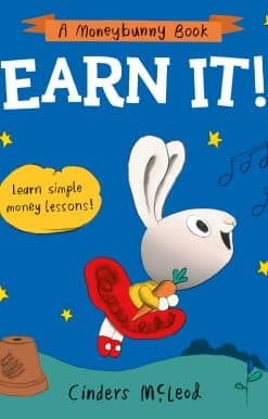 Earn It!: Learn simple money lessons