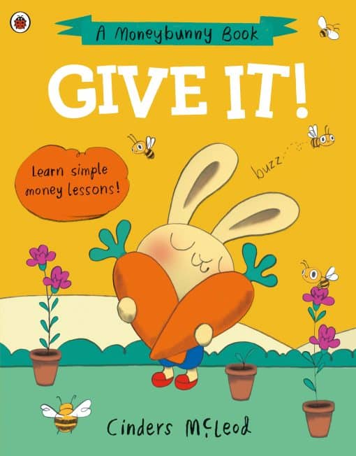 Give It!: Learn simple money lessons