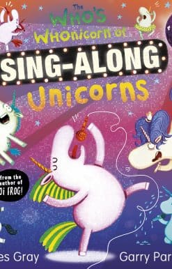 The Who's Whonicorn of Sing-along Unicorns
