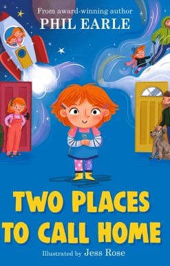 Two Places to Call Home: A picture book about divorce