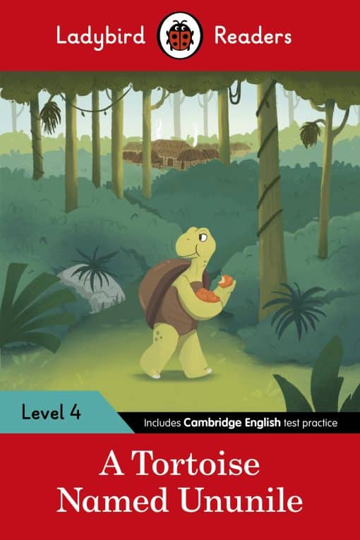 Ladybird Readers Level 4 - Tales from Africa - A Tortoise Named Ununile (ELT Graded Reader)