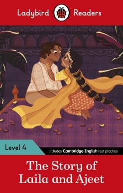 Ladybird Readers Level 4 - Tales from India - The Story of Laila and Ajeet (ELT Graded Reader)