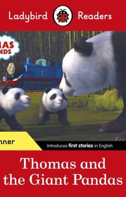 Ladybird Readers Beginner Level - Thomas the Tank Engine - Thomas and the Giant Pandas (ELT Graded Reader)