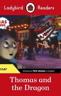Ladybird Readers Beginner Level - Thomas the Tank Engine - Thomas and the Dragon (ELT Graded Reader)