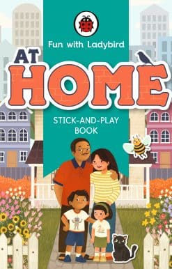 Fun With Ladybird: Stick-And-Play Book: At Home