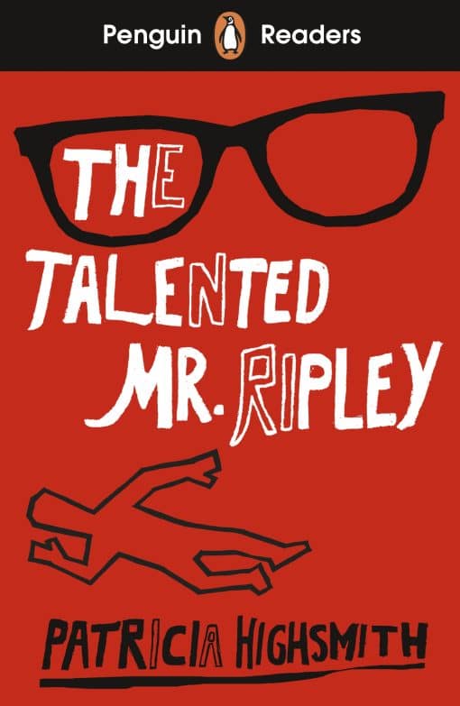 Penguin Readers Level 6: The Talented Mr Ripley (ELT Graded Reader): Abridged Edition