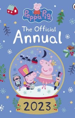 Peppa Pig: The Official Annual 2023