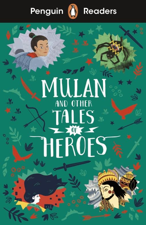 Penguin Readers Level 2: Mulan and Other Tales of Heroes (ELT Graded Reader): Abridged Edition