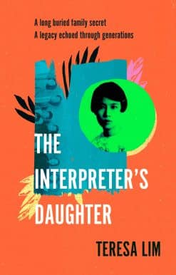 The Interpreter's Daughter: A remarkable true story of feminist defiance in 19th Century Singapore