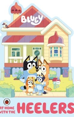 Bluey: At Home with the Heelers
