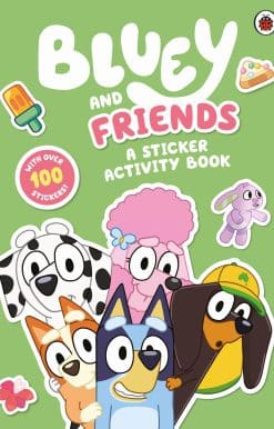 Bluey: Bluey and Friends: A Sticker Activity Book