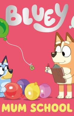 Bluey: Mum School