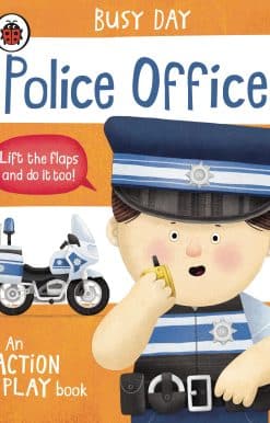 Busy Day: Police Officer: An action play book