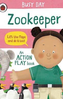 Busy Day: Zookeeper: An action play book