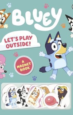 Bluey: Let's Play Outside!: Magnet Book