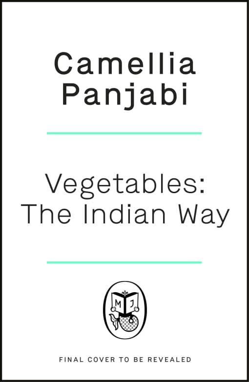 Vegetables: The Indian Way