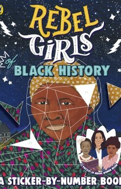 Rebel Girls of Black History