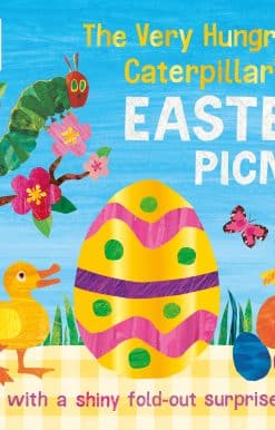 The Very Hungry Caterpillar's Easter Picnic