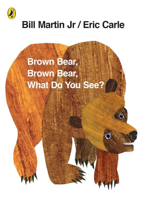 Brown Bear, Brown Bear, What Do You See?