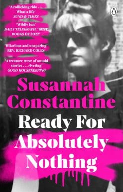 Ready For Absolutely Nothing: ‘If you like Lady in Waiting by Anne Glenconner, you’ll like this’ The Times