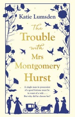 The Trouble With Mrs Montgomery Hurst