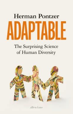 Adaptable: The Surprising Science of Human Diversity