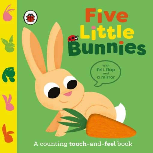 Five Little Bunnies: A counting touch-and-feel book