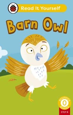 Barn Owl (Phonics Step 8): Read It Yourself - Level 0 Beginner Reader